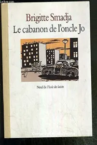 cabanon de l'oncle Jo (Le)