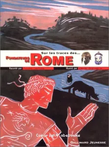 Sur les traces des... fondateurs de Rome