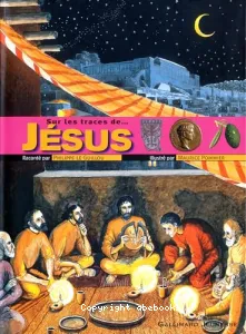 Sur les traces de...Jésus