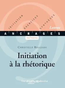 Initiation à la rhétorique