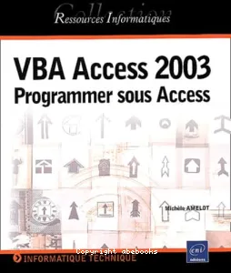 VBA Access 2003 ; Programmer sous Access