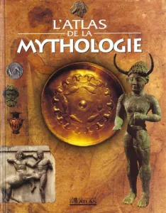 Atlas de la mythologie (L')