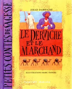 Derviche et le marchand (Le)