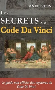 secrets du Code Da Vinci (Les)