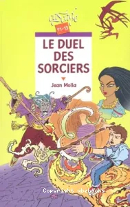 duel des sorciers (Le)