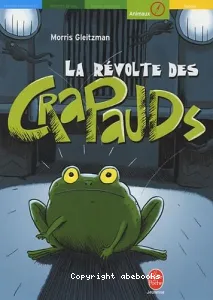 révolte des Crapauds (La)