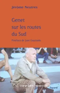 Genet sur les routes du Sud