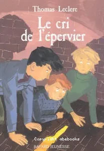 cri de l'épervier (Le)