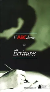 ABCdaire des écritures (L')