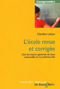 Ecole revue et corrigée (L')