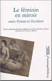 féminin en miroir (Le)