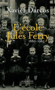 école de Jules Ferry (L')