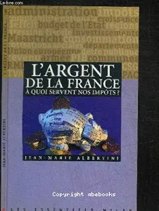 Argent de la France (L')