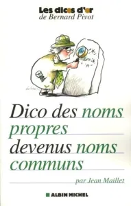 Dico des noms propres devenus noms communs