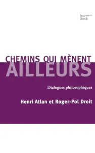 Chemins qui mènent ailleurs