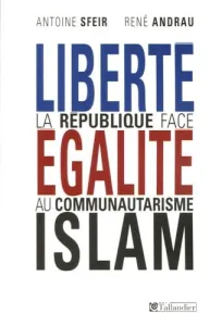 Liberté, Egalité, Islam