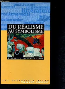 Du réalisme au symbolisme