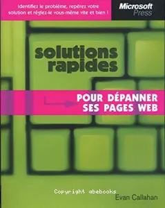 Solutions rapides pour dépanner ses pages Web