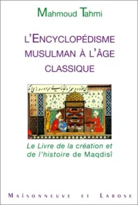 Encyclopédisme musulman à l'âge classique