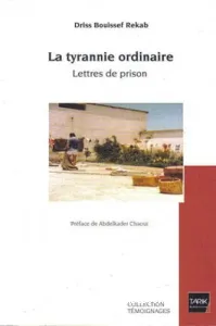 tyrannie ordinaire (La)