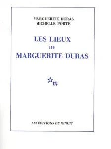 lieux de Marguerite Duras (Les)