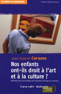 Nos enfants ont-ils droit à l'art et à la culture ?