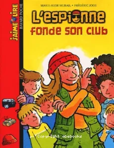 espionne fonde son club (L')