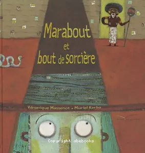 Marabout et bout de sorcière