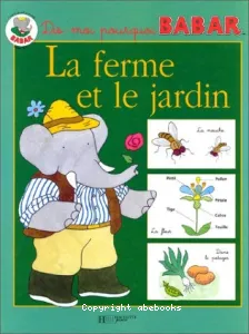 ferme et le jardin