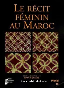 récit féminin au Maroc (Le)