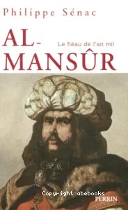 Al mansur, le fléau de l'anmil