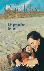 Ma première femme