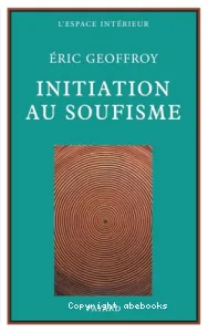 Initiation au soufisme