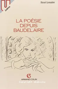 poésie depuis Baudelaire (La)