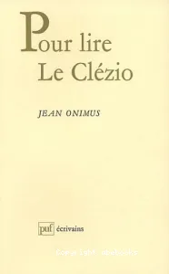 Pour lire Le Clézio