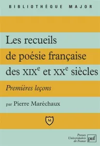 recueils de poésie française des XIXl et XXl siècles (Les)