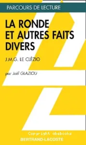 ronde et autres faits divers (La)