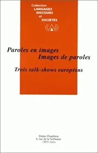 Paroles en images ; Images de paroles