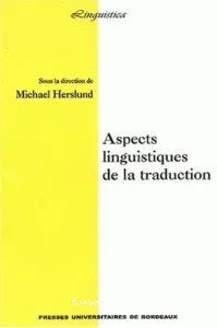 Aspects linguistiques de la traduction