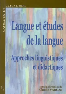 Langue et études de la langue