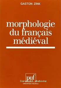 Morphologie du français médiéval