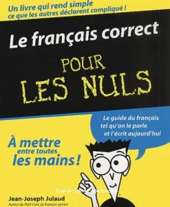 français correct pour les nuls (Le)