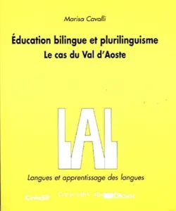 Education bilingue et plurilinguisme des langues