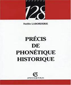 Précis de phonétique historique