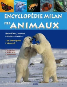 Encyclopédie Milan des Animaux