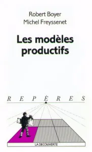 modèles productifs (Les)