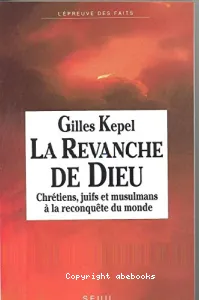 revanche de Dieu (La)