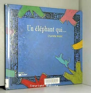 éléphant qui...(un)