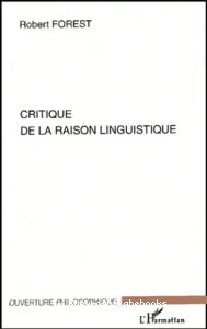 Critique de la raison linguistique