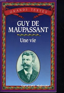 Une vie, Guy de Maupassant